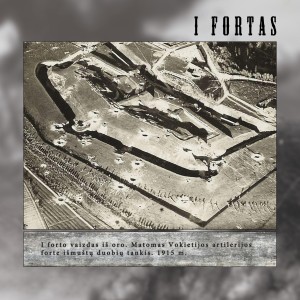 I forto vaizdas iš oro 1915 m. Forto teritorijoje daug Vokietijos artilerijos išmuštų duobių.